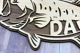 Gift for Dad | Fathers Day Gift | Personalized Gift | Dad Fishing Gift | Personalized Bass Fish | Bass Fishing | Man Cave Sign | Custom Sign
