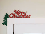Merry Christmas Sign | Custom Door Trim | Christmas Decor | Door Trim Sitter | Holiday Door Decoration | Custom Door Sitter | Christmas Gift