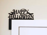 Halloween Sign | Custom Door Trim | Happy Halloween | Door Trim Sitter | Holiday Door Decoration | Custom Door Sitter | Halloween Party