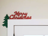 Merry Christmas Sign | Custom Door Trim | Christmas Decor | Door Trim Sitter | Holiday Door Decoration | Custom Door Sitter | Christmas Gift