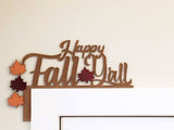 Door & Window Trim  -Happy Fall Y'all Sign