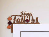 Door & Window Trim  -Happy Fall Y'all Sign