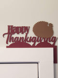 Door & Window Trim  - Happy Thanksgiving Sign