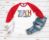 Love Teach Inspire Teacher Shirt  Plus Size Ladies T-shirt  Teacher Appreciation Gift