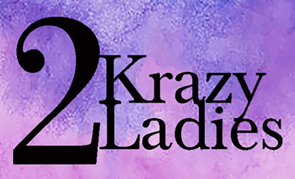 2 Krazy Ladies
